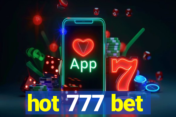 hot 777 bet